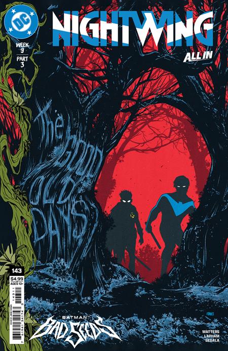 NIGHTWING #143 CVR A JORGE FORNES (BATMAN BAD SEEDS) 10/21/2026