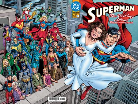 SUPERMAN THE WEDDING ALBUM 30TH ANNIVERSARY SPECIAL #1 (ONE SHOT) CVR A DAN JURGENS & JERRY ORDWAY WRAPAROUND 10/28/2026