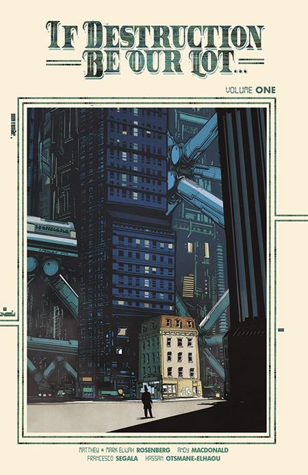 IF DESTRUCTION BE OUR LOT TP VOL 01 ANDY MACDONALD CVR 10/7/2026