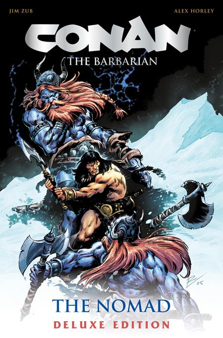 CONAN THE BARBARIAN THE NOMAD DELUXE COLLECTORS EDITION HC DIRECT MARKET EDITION ROBERTO DE LA TORRE CVR (MR) 10/7/2026