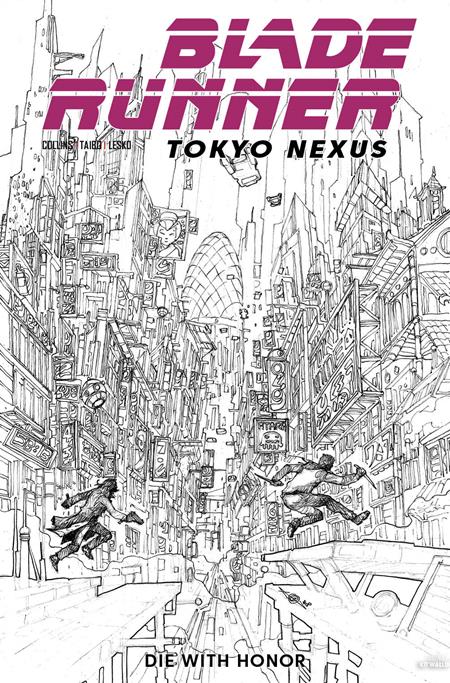 BLADE RUNNER TOKYO NEXUS DIE WITH HONOR #1 (OF 4) CVR H ALAN QUAH INKS VAR 11/4/2026