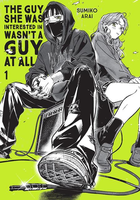 GUY SHE WAS INTERESTED IN WASNT A GUY AT ALL TP VOL 01 10/28/2026