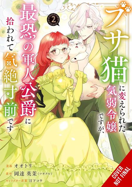 TIMID LADY WAS TURNED INTO AN UGLY CAT BUT ON THE VERGE OF FAINTING IS PICKED UP BY THE MOST FEARSOME MILITARY DUKE TP VOL 02 10/28/2026