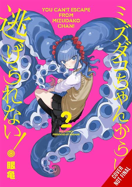 YOU CANT ESCAPE FROM MIZUDAKO-CHAN TP VOL 02 10/28/2026