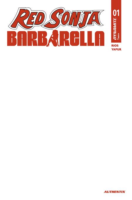 RED SONJA BARBARELLA #1 CVR H BLANK AUTHENTIX VAR 11/4/2026