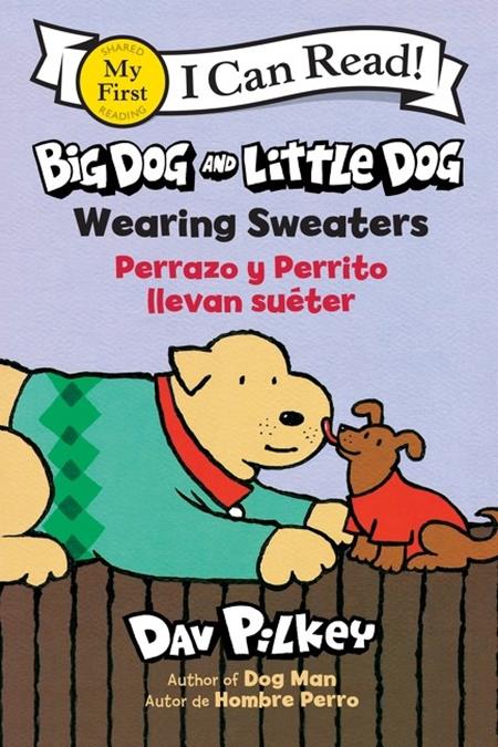 BIG DOG AND LITTLE DOG TP WEARING SWEATERS PERRAZO Y PERRITO LLEVAN SUETER (Bilingual Language Edition) 11/11/2026