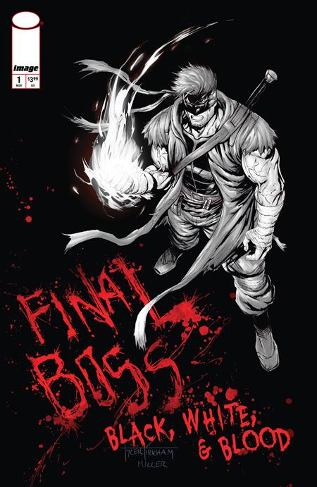 FINAL BOSS #1 BLACK WHITE AND BLOOD REPRINT CVR C TYLER KIRKHAM GRAFFITI VAR (MR) 11/25/2026