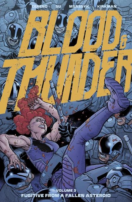 BLOOD & THUNDER TP VOL 03 EJ SU & DEE CUNNIFFE CVR (MR) 11/11/2026