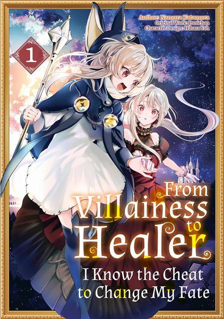 FROM VILLAINESS TO HEALER I KNOW THE CHEAT TO CHANGE MY FATE TP VOL 01 11/11/2026