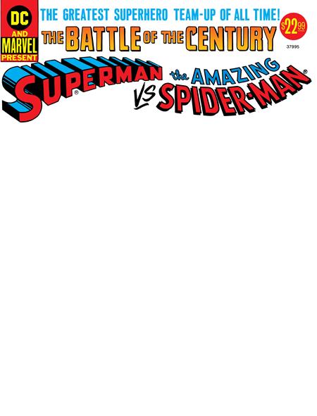50TH ANNIVERSARY TREASURY EDITION SUPERMAN VS THE AMAZING SPIDER-MAN #1 FACSIMILE EDITION CVR D BLANK VAR 1/7/2026