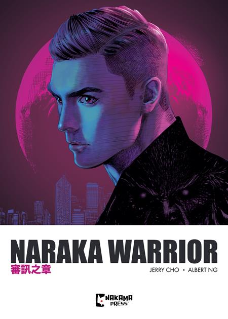 NARAKA WARRIOR TP VOL 02 2/11/2026