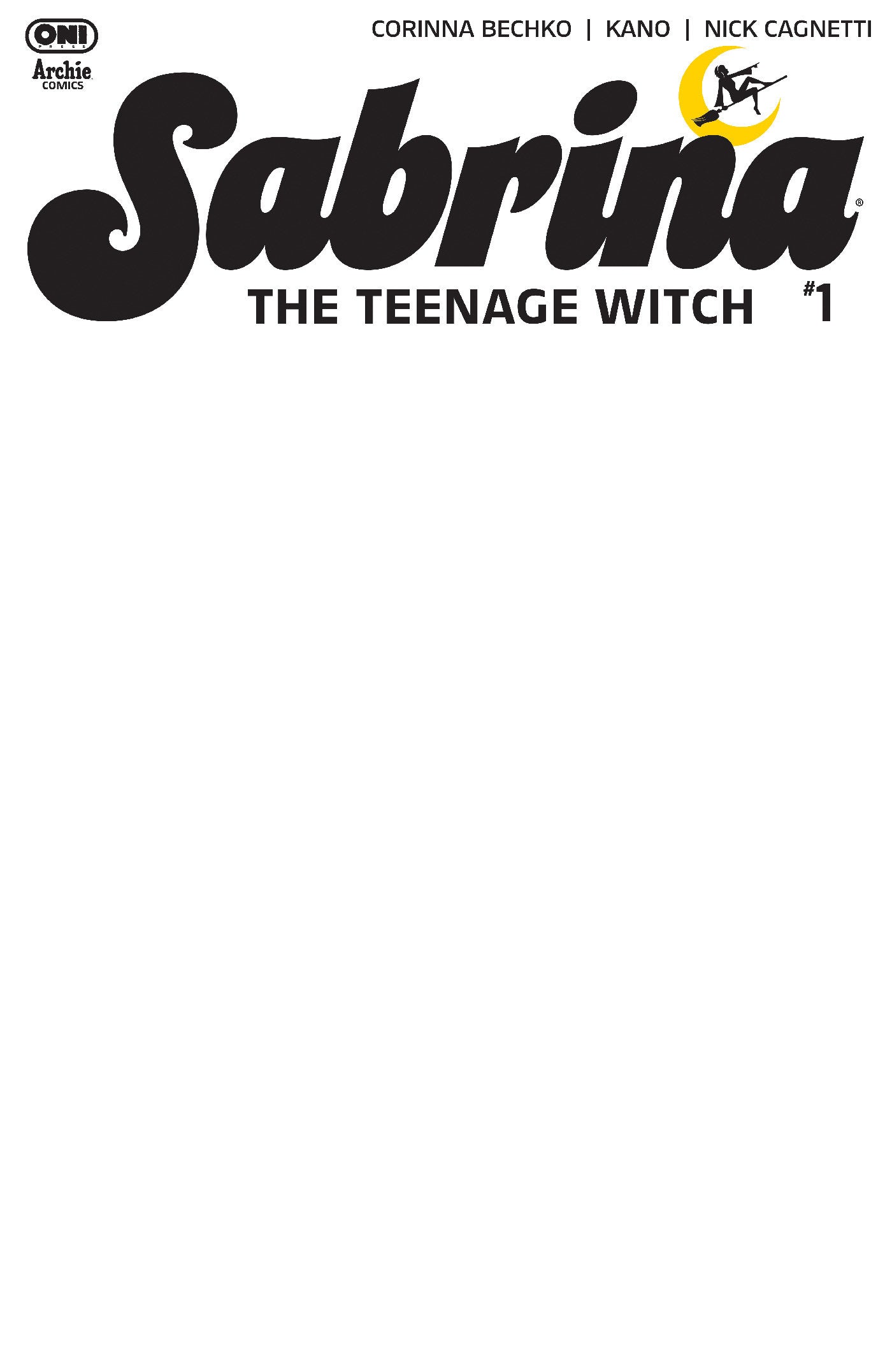 SABRINA THE TEENAGE WITCH #1 CVR E BLANK SKETCH VAR 10/07/2026