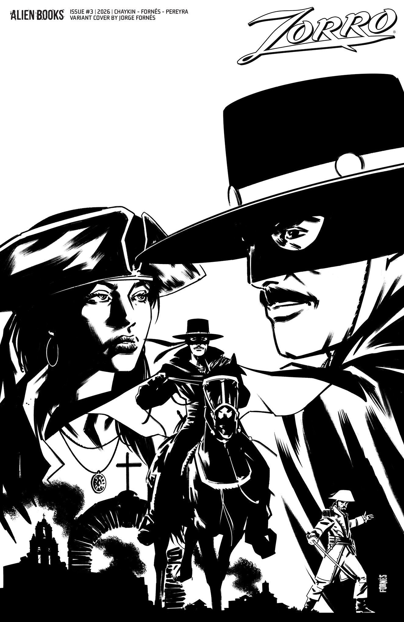 Zorro #3 Variant D (Forn√©s B&W) 08/26/2026