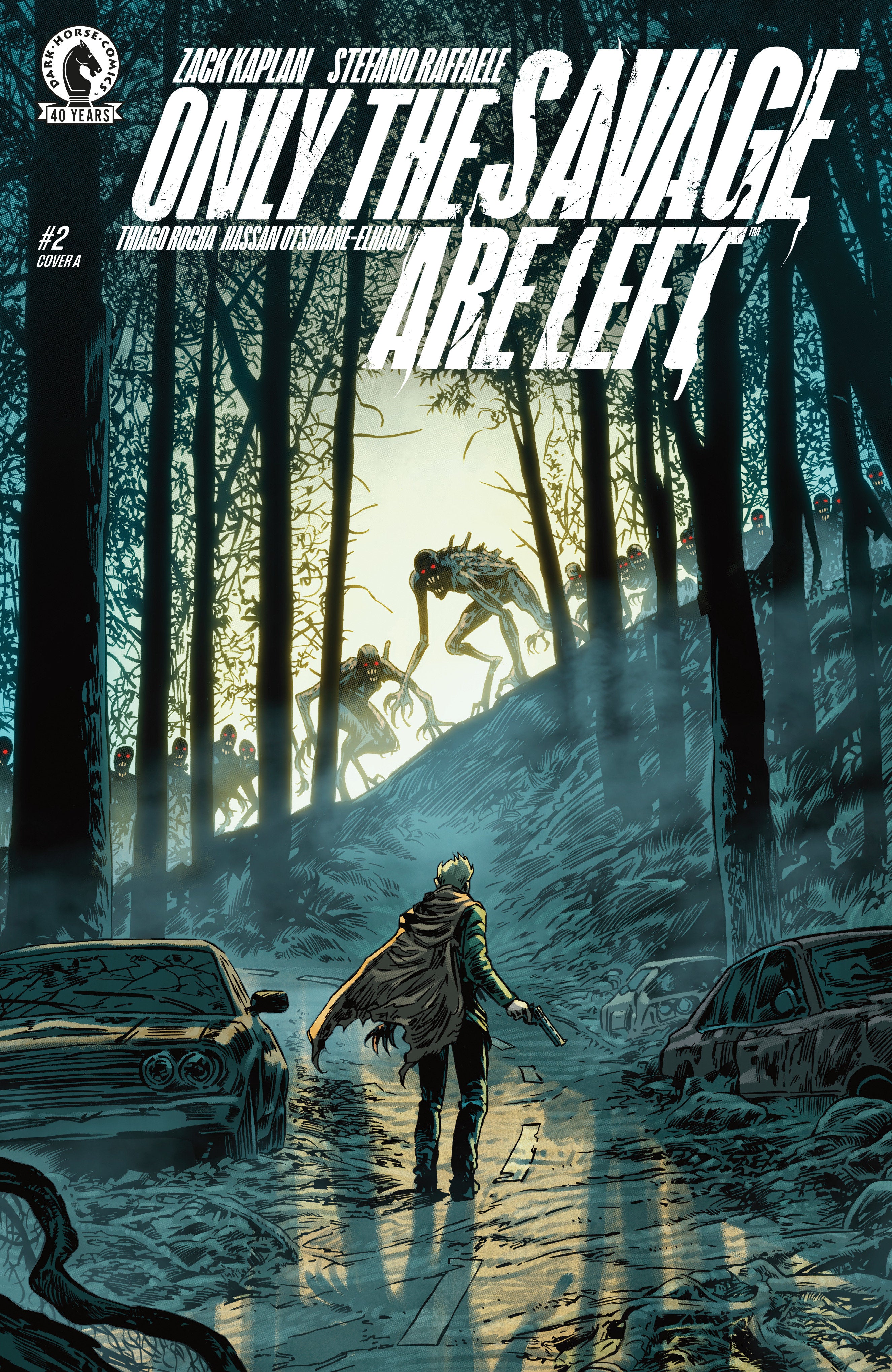 Only the Savage Are Left #2 (CVR A) (Stefano Raffael) 07/22/2026