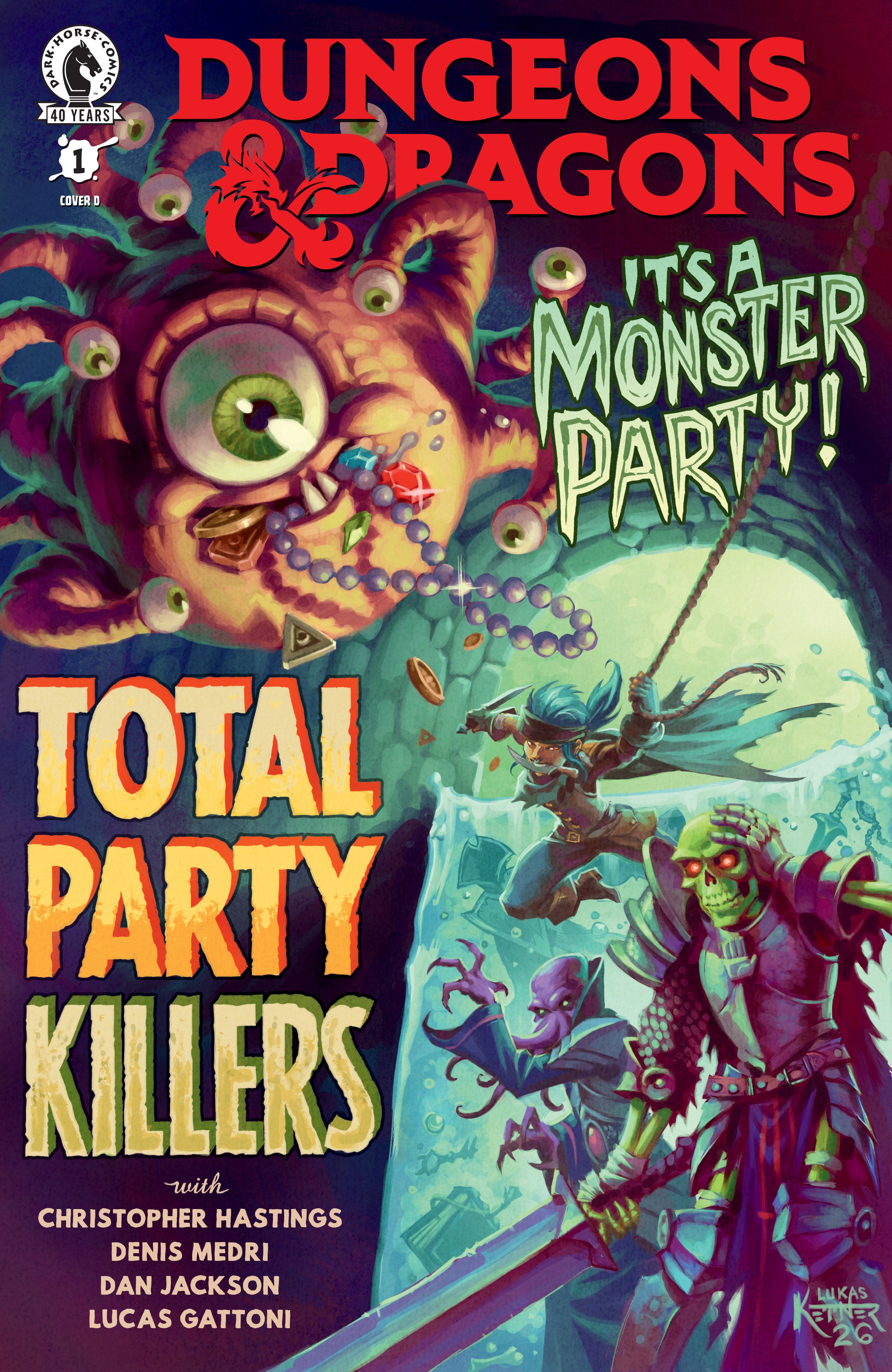 Dungeons & Dragons: Total Party Killers #1 (CVR D) (Lukas Ketner) 07/22/2026