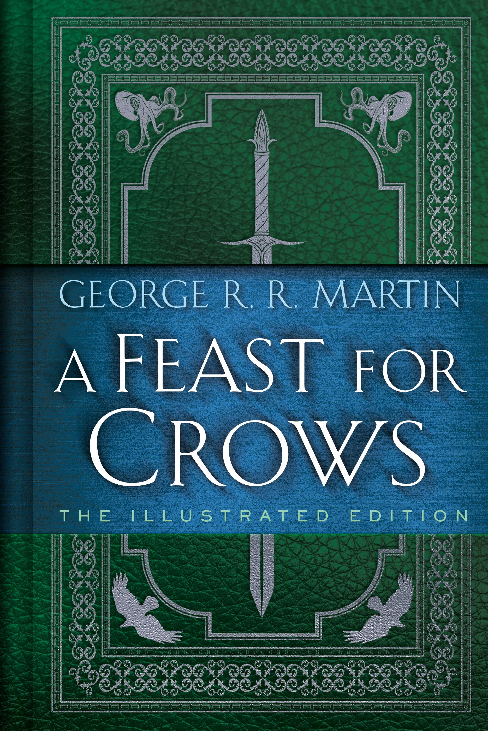 A Feast for Crows: The Illustrated Edition 11/04/2025