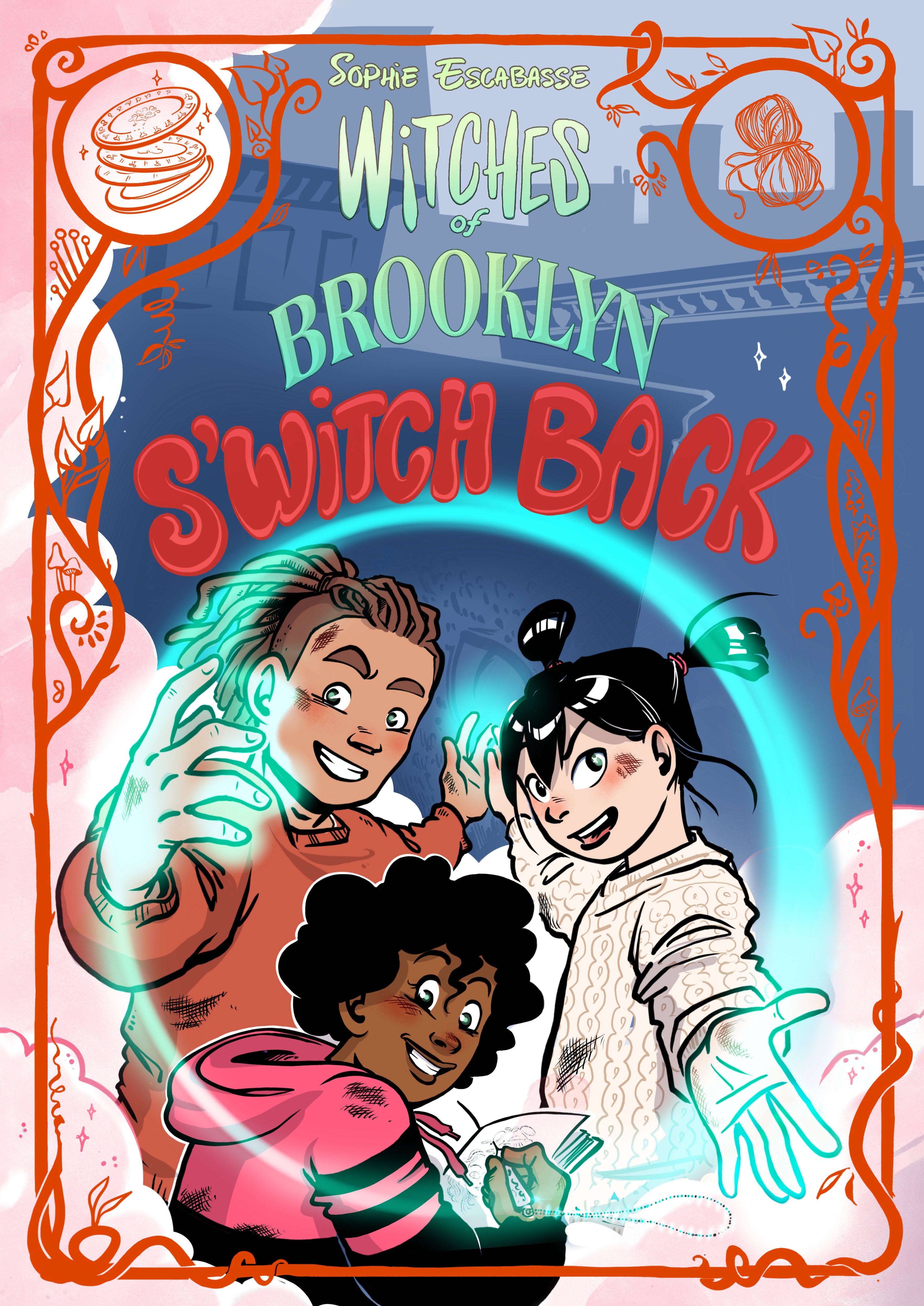 Witches of Brooklyn: S'Witch Back 09/01/2026
