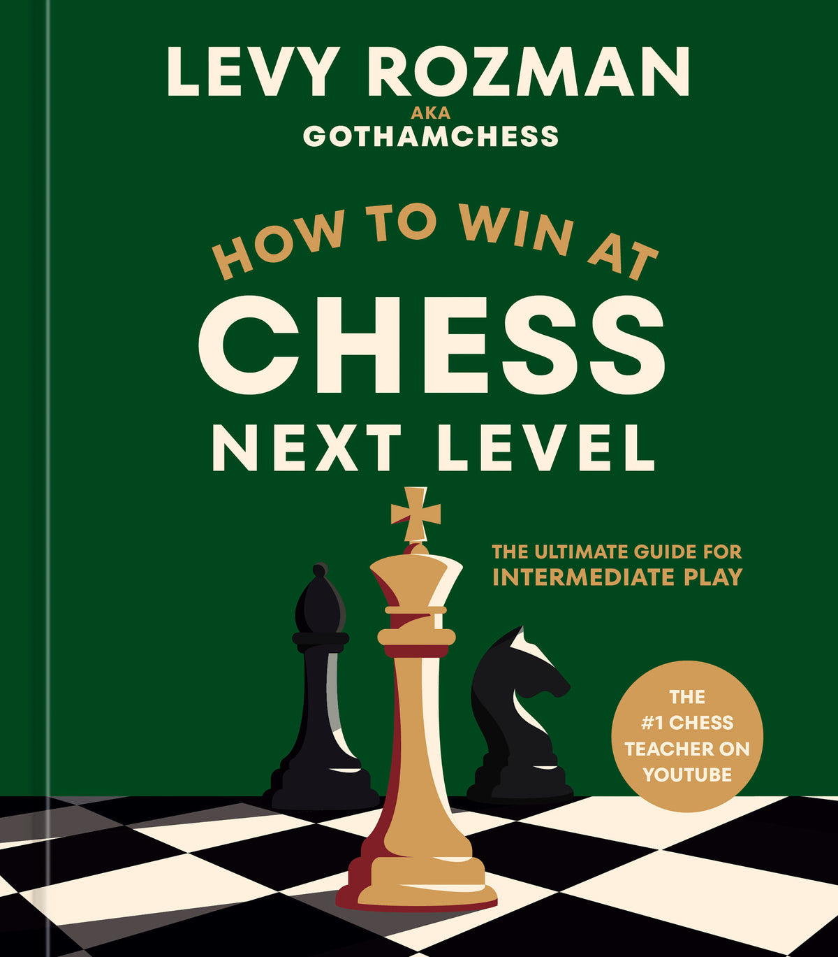 How to Win at Chess, Next Level 10/06/2026