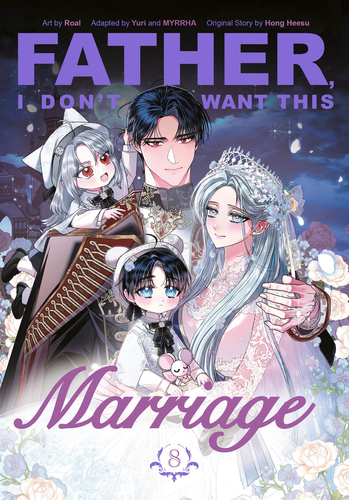 Father, I Don't Want This Marriage, Volume 8 11/17/2026