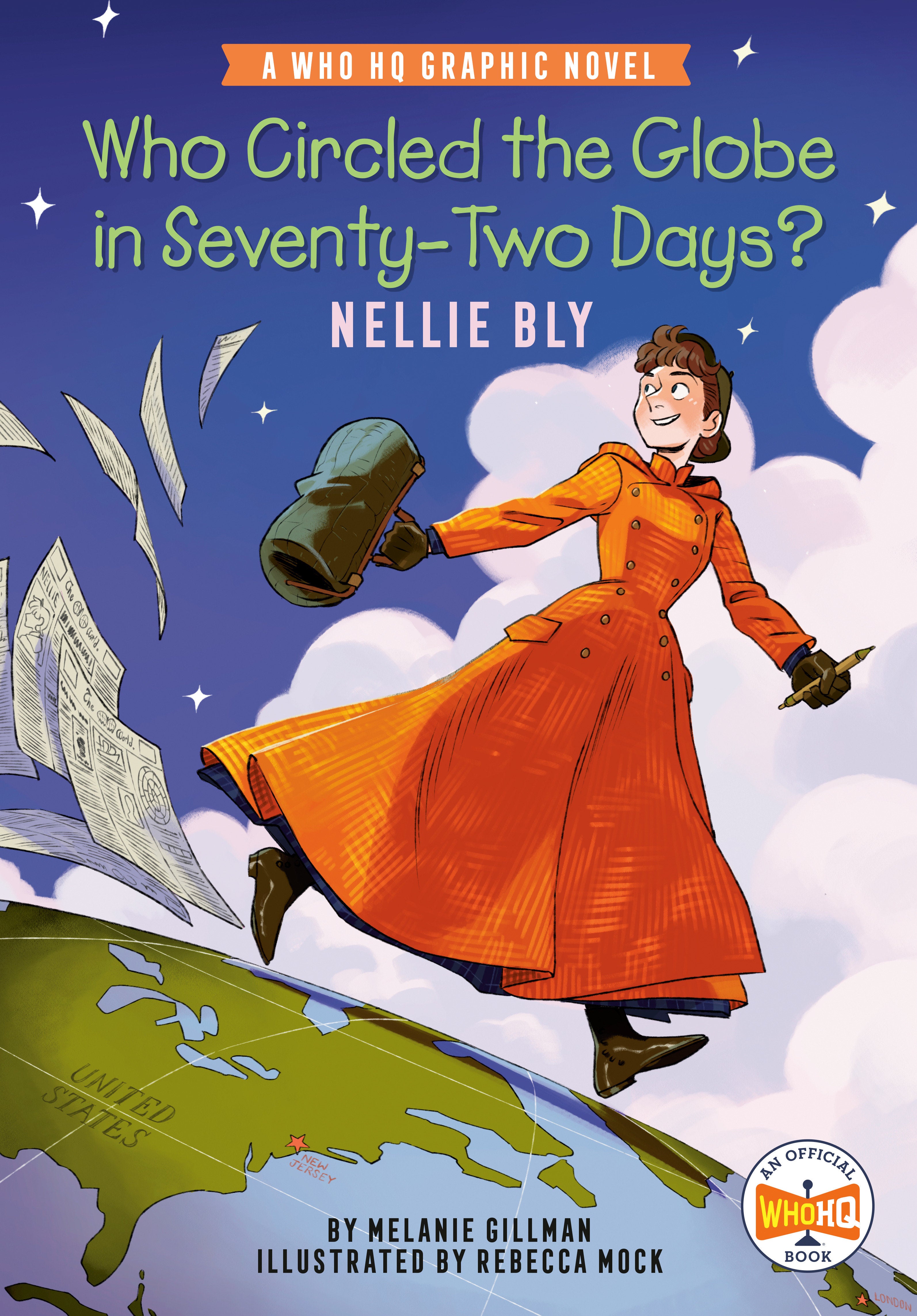 Who Circled the Globe in Seventy-Two Days? Nellie Bly 08/11/2026