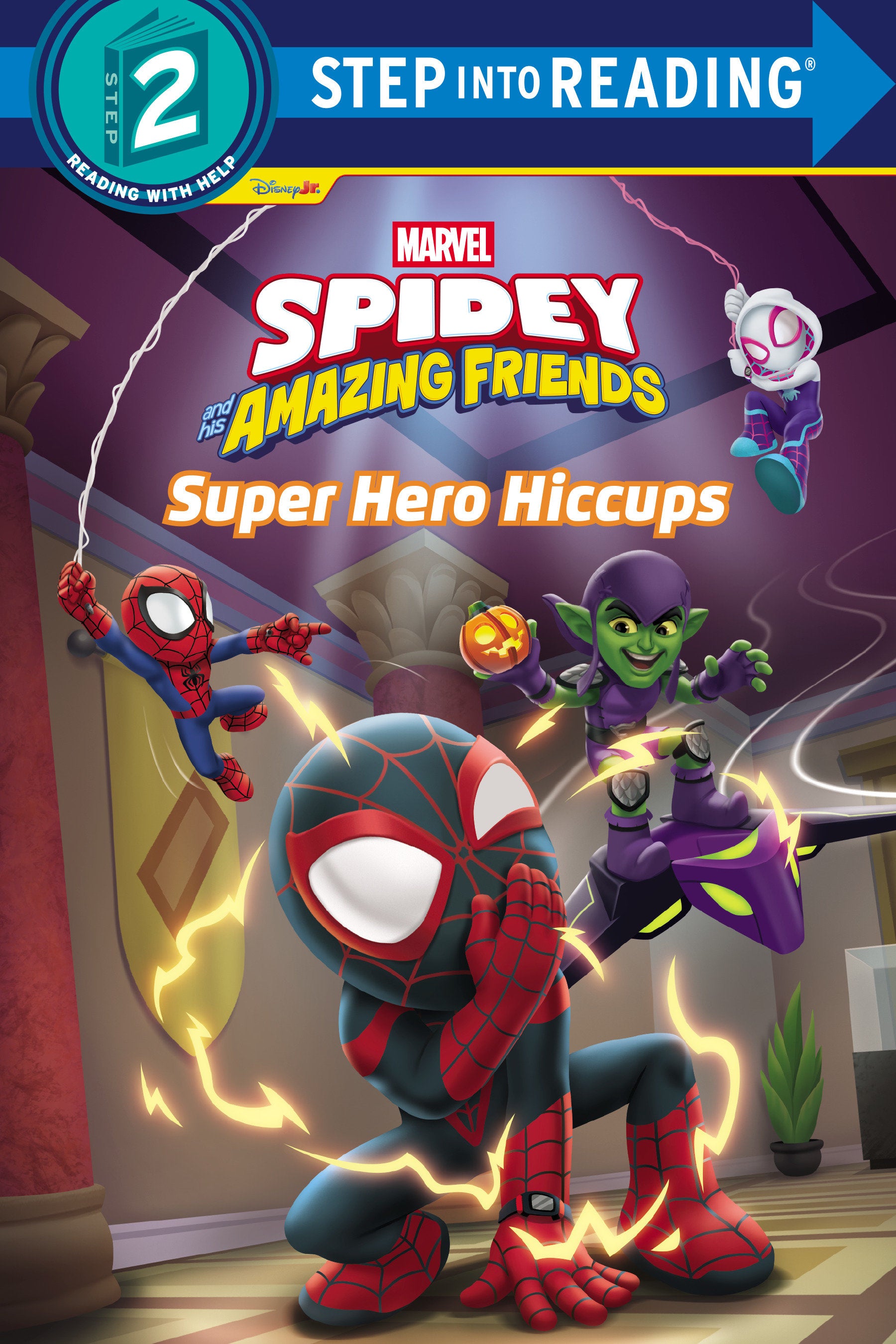 Spidey and His Amazing Friends: Super Hero Hiccups (Marvel) 07/07/2026