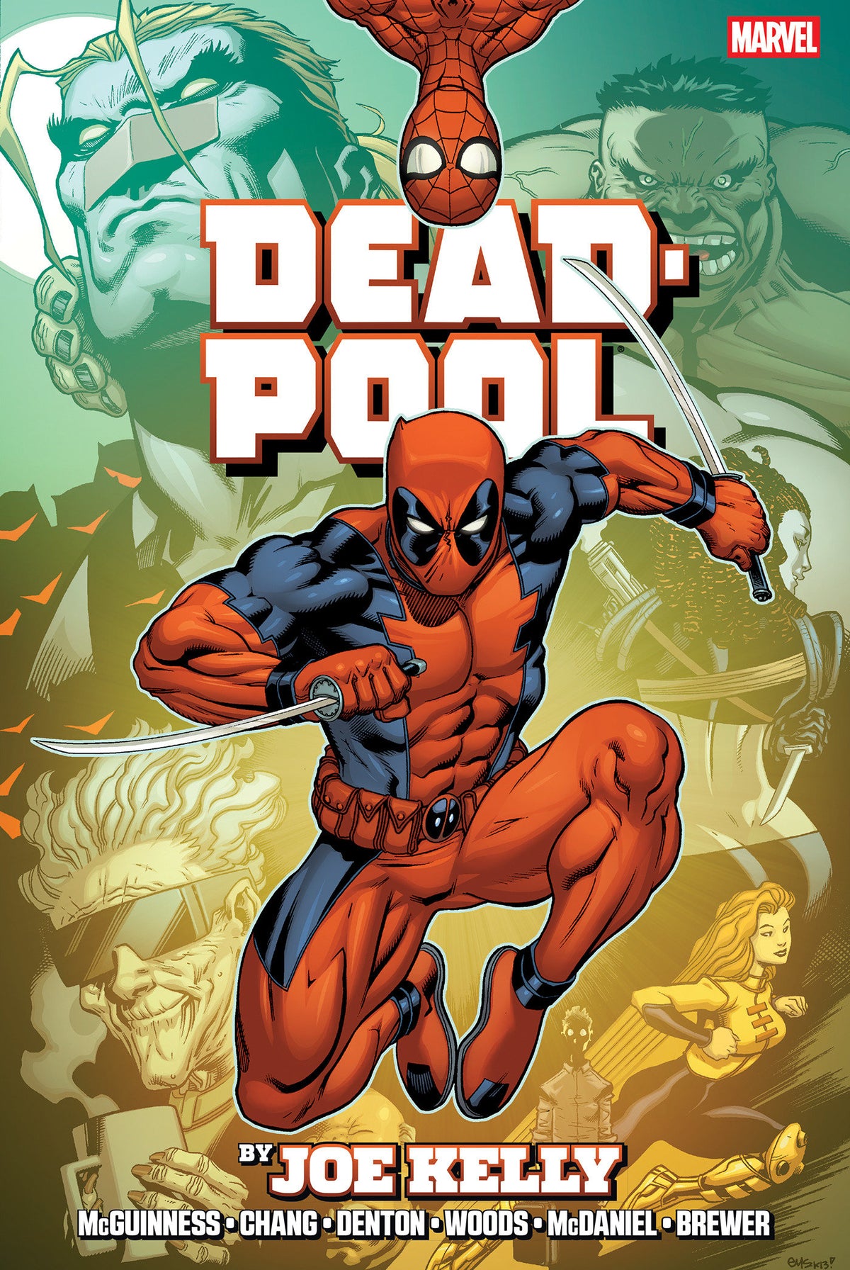 Deadpool By Joe Kelly Omnibus Ed Mcguinness Montage Cover [New Printing] 03/30/2027