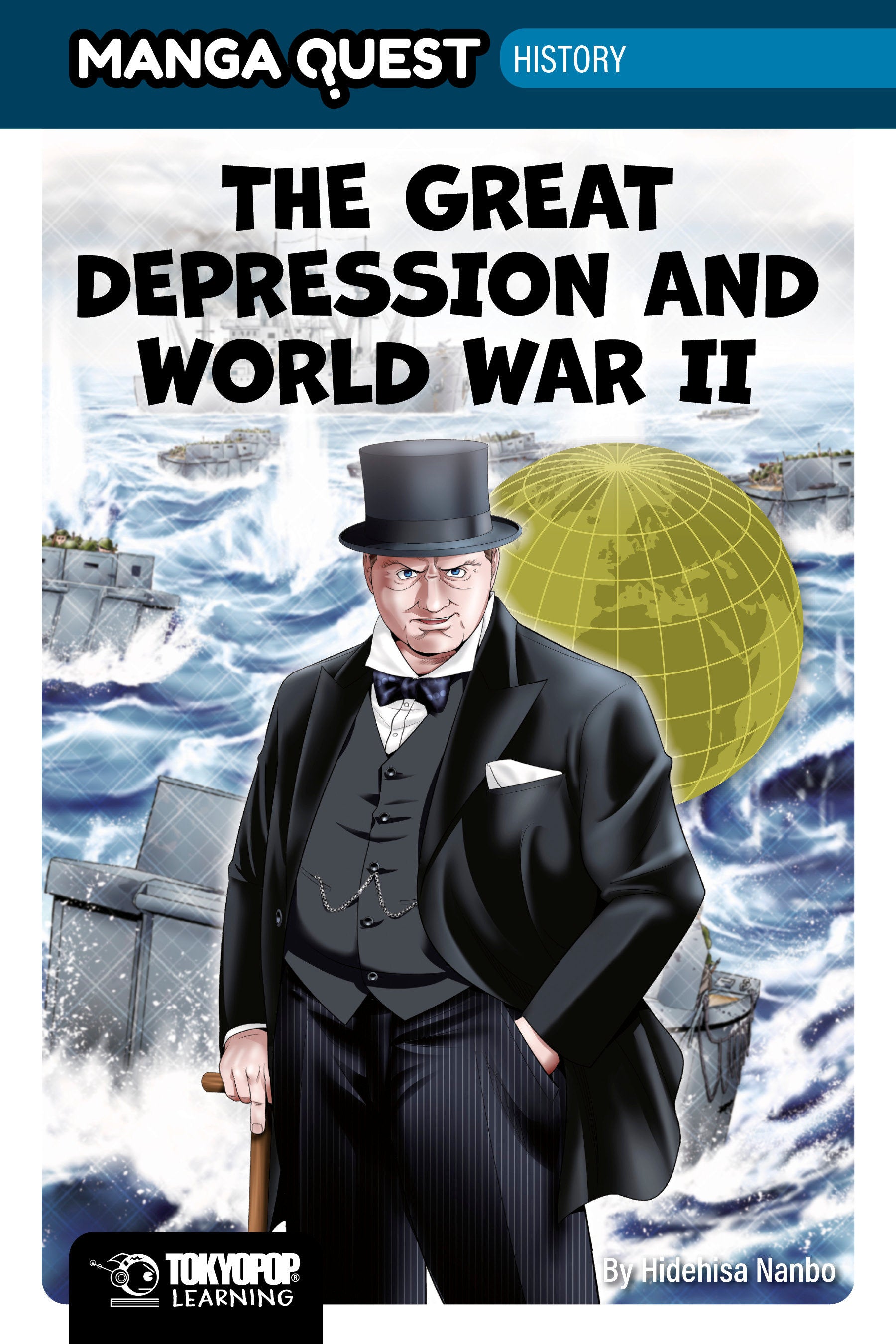 Manga Quest History: The Great Depression and WWII (Hardcover) 01/12/2027