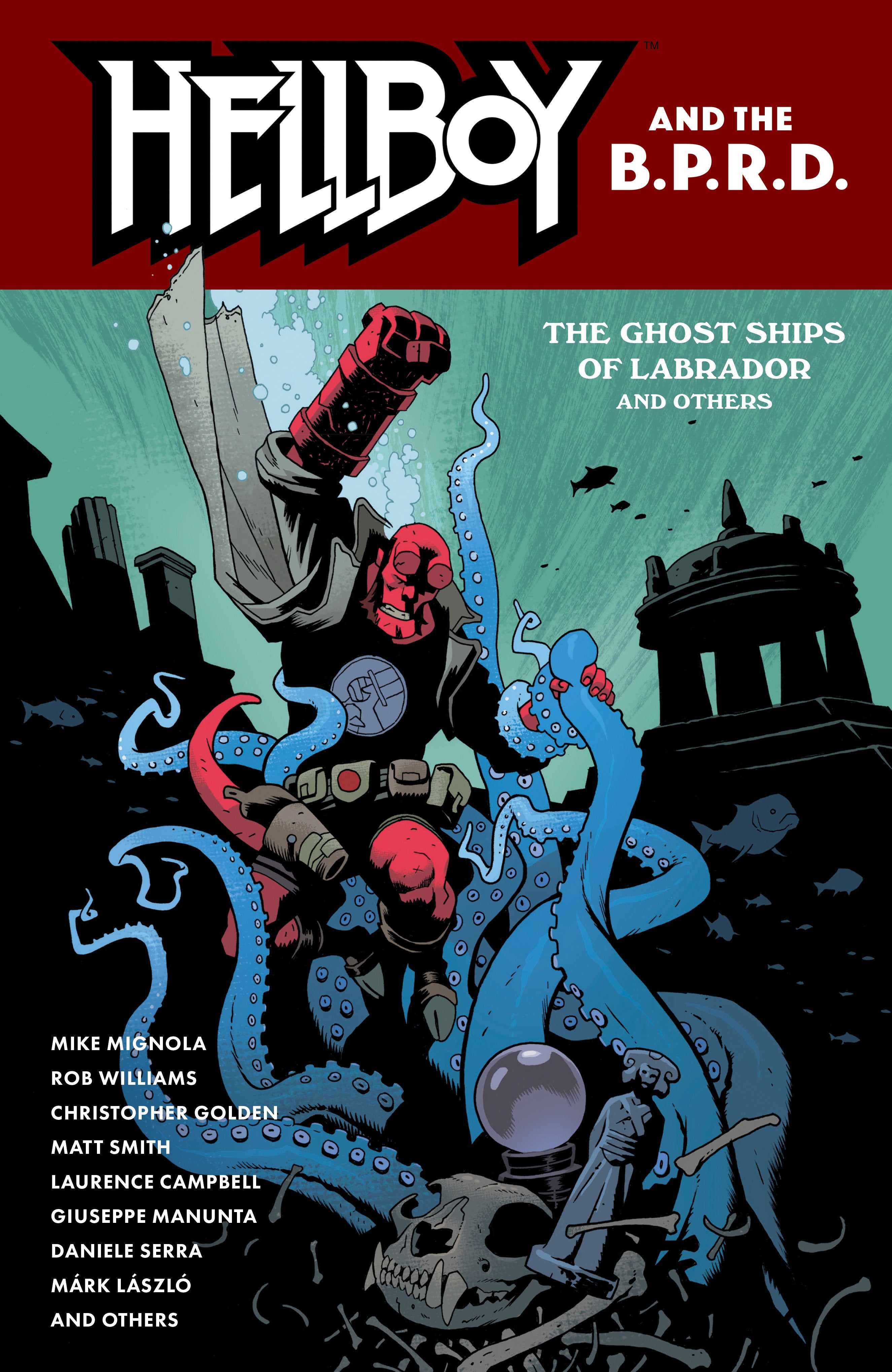 Hellboy and the B.P.R.D.: The Ghost Ships of Labrador and Other Stories 10/27/2026