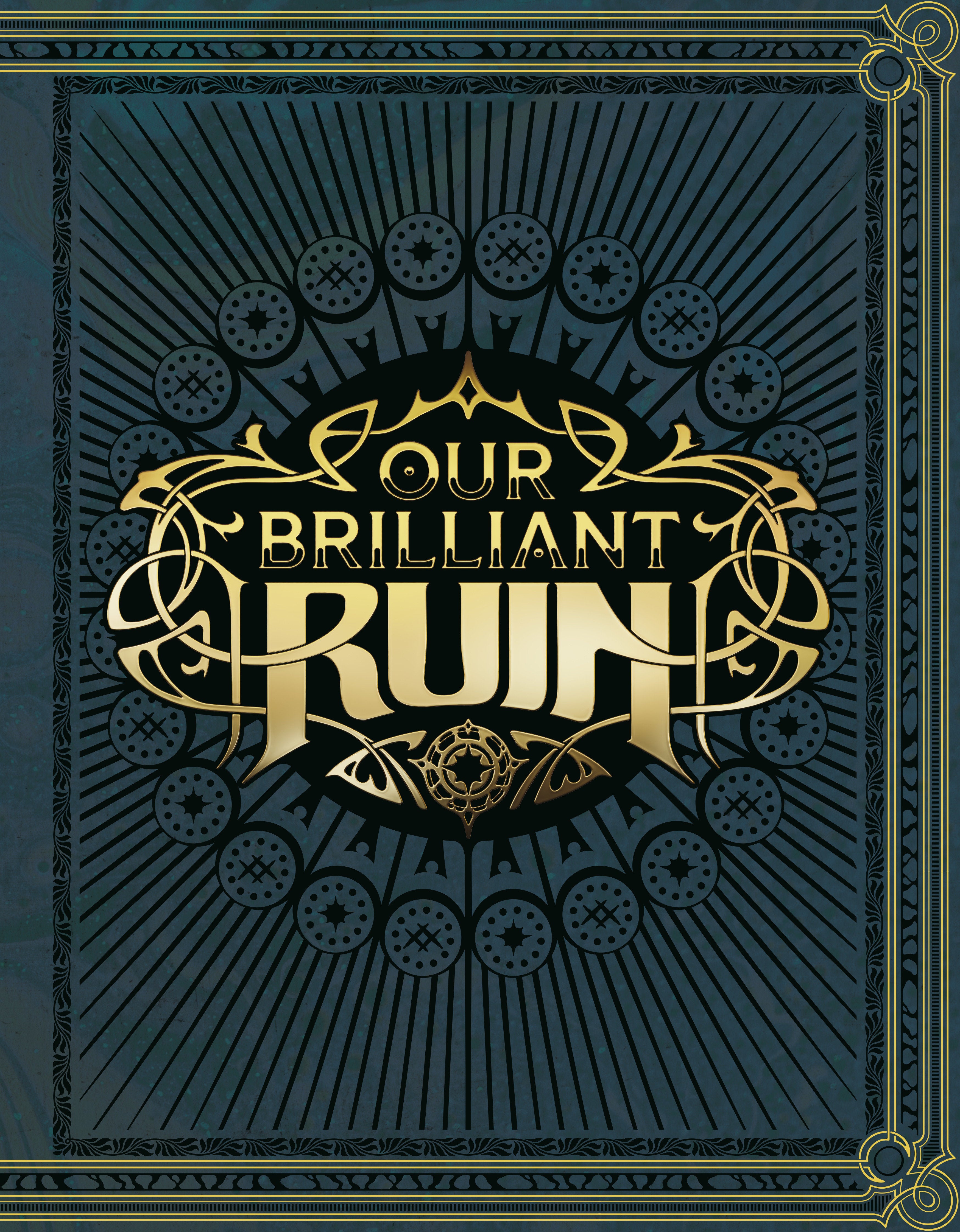 Our Brilliant Ruin TTRPG Rulebook 09/15/2026