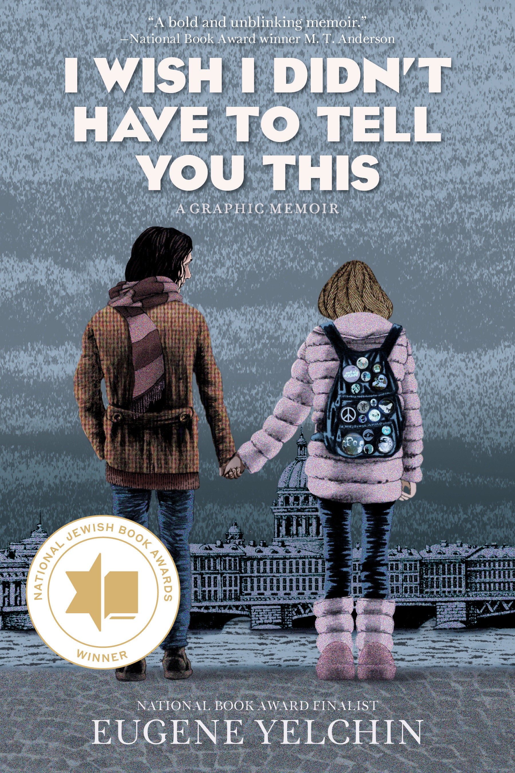 I Wish I Didn‚Äôt Have to Tell You This: A Graphic Memoir 09/29/2026