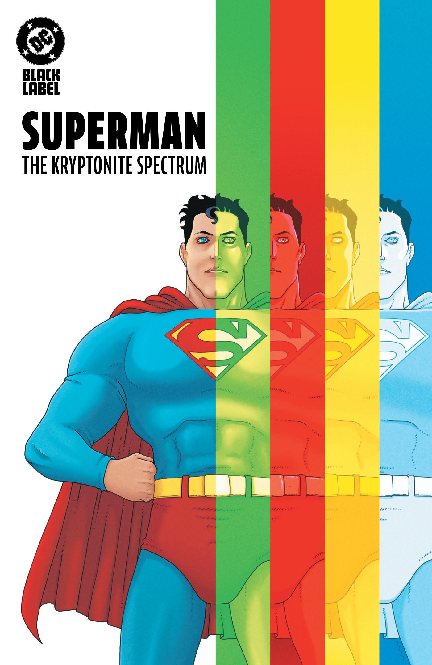 Superman: The Kryptonite Spectrum 04/21/2026