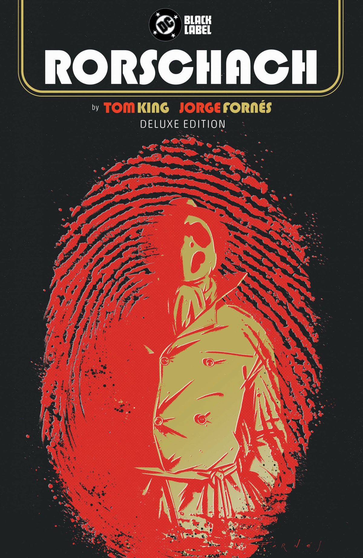Rorschach by Tom King and Jorge Fornes: Deluxe Edition 12/01/2026
