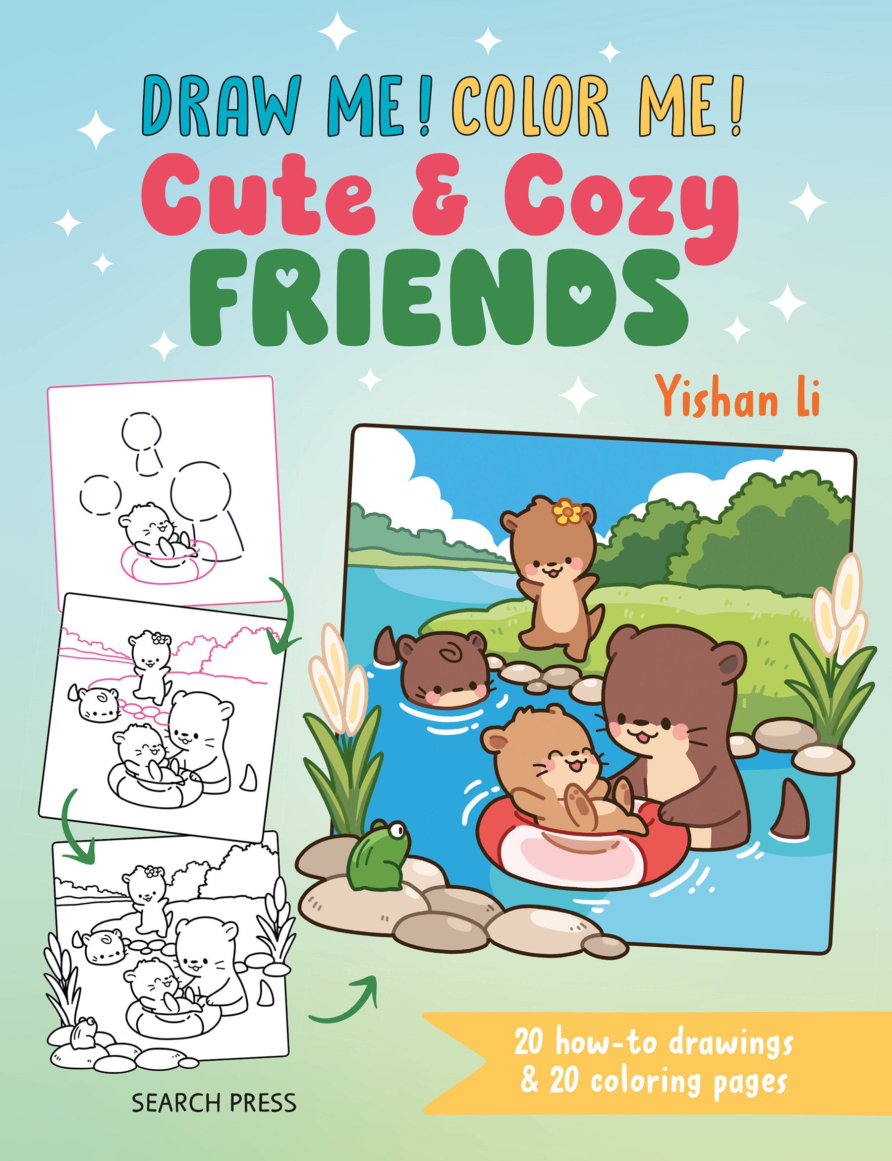Draw me! Color me!: Cute & Cozy Friends 07/21/2026