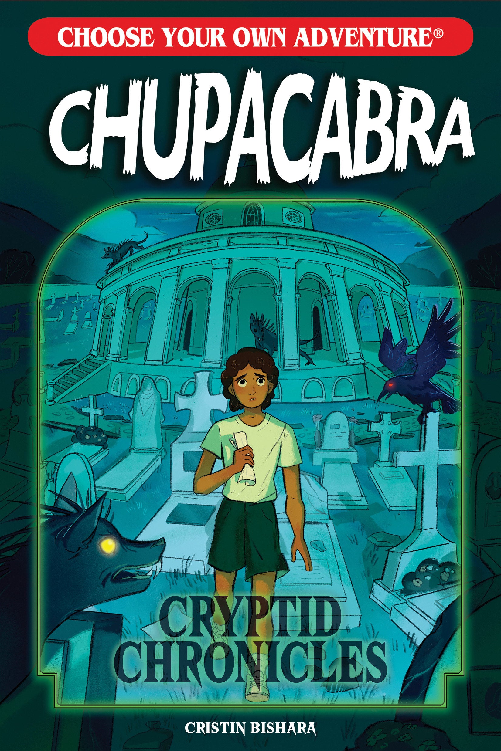 Choose Your Own Adventure Cryptid Chronicles: Chupacabra 07/21/2026