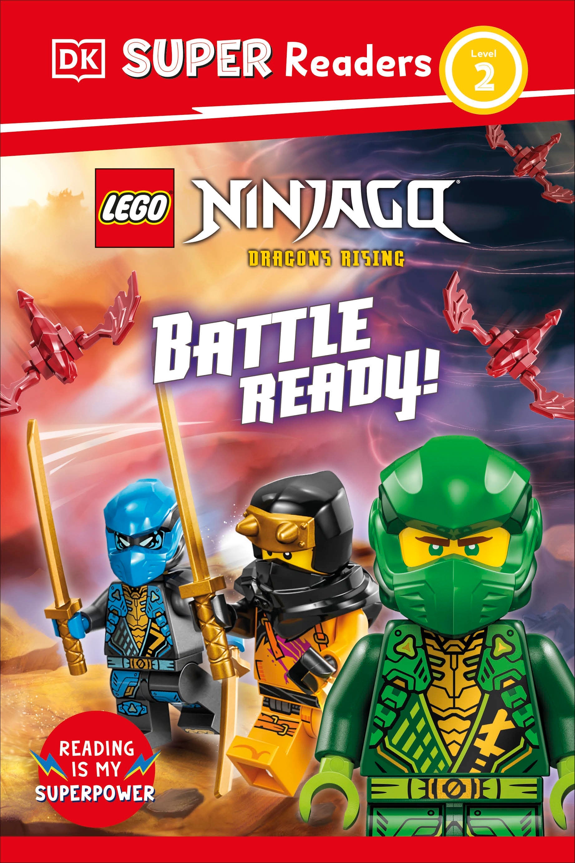 DK Super Readers Level 2 LEGO NINJAGO Dragons Rising Battle Ready! 07/14/2026
