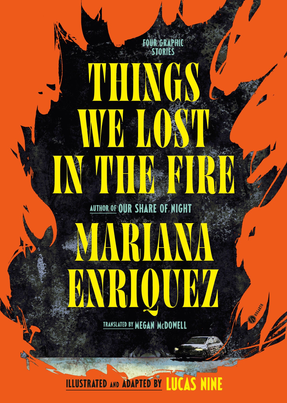 Things We Lost in the Fire: Four Graphic Stories 10/13/2026