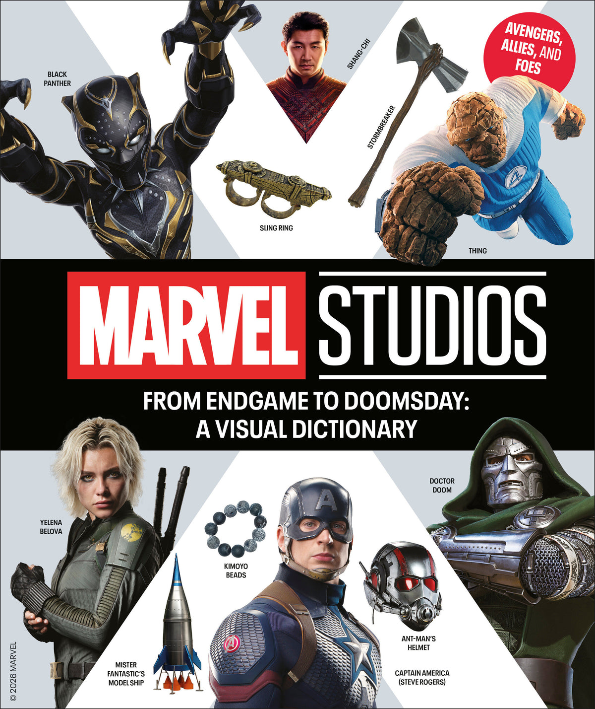 From Endgame to Doomsday: A Marvel Studios Visual Dictionary: Avengers, Allies, and Foes 11/10/2026
