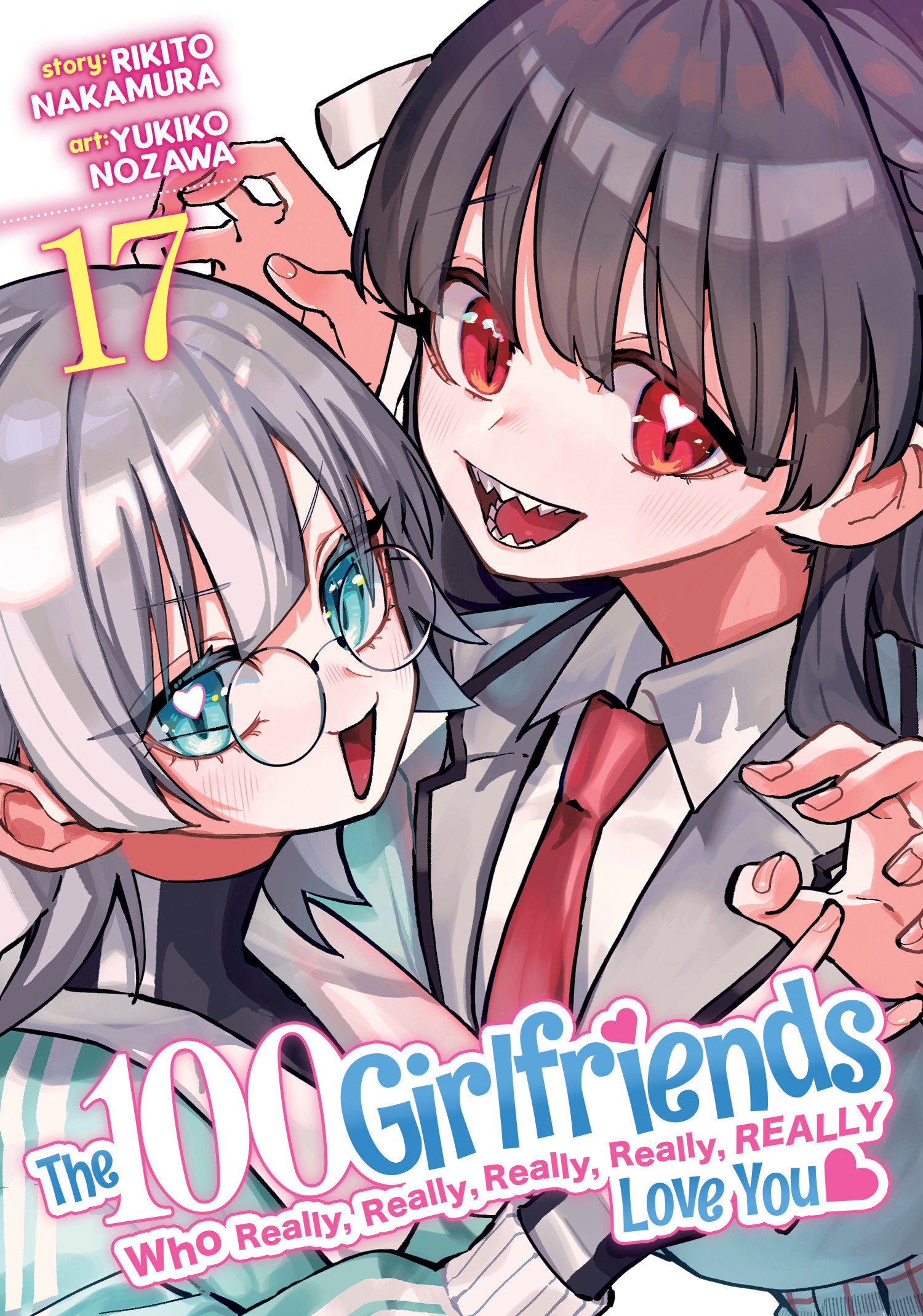 The 100 Girlfriends Who Really, Really, Really, Really, Really Love You Vol. 17 03/17/2026