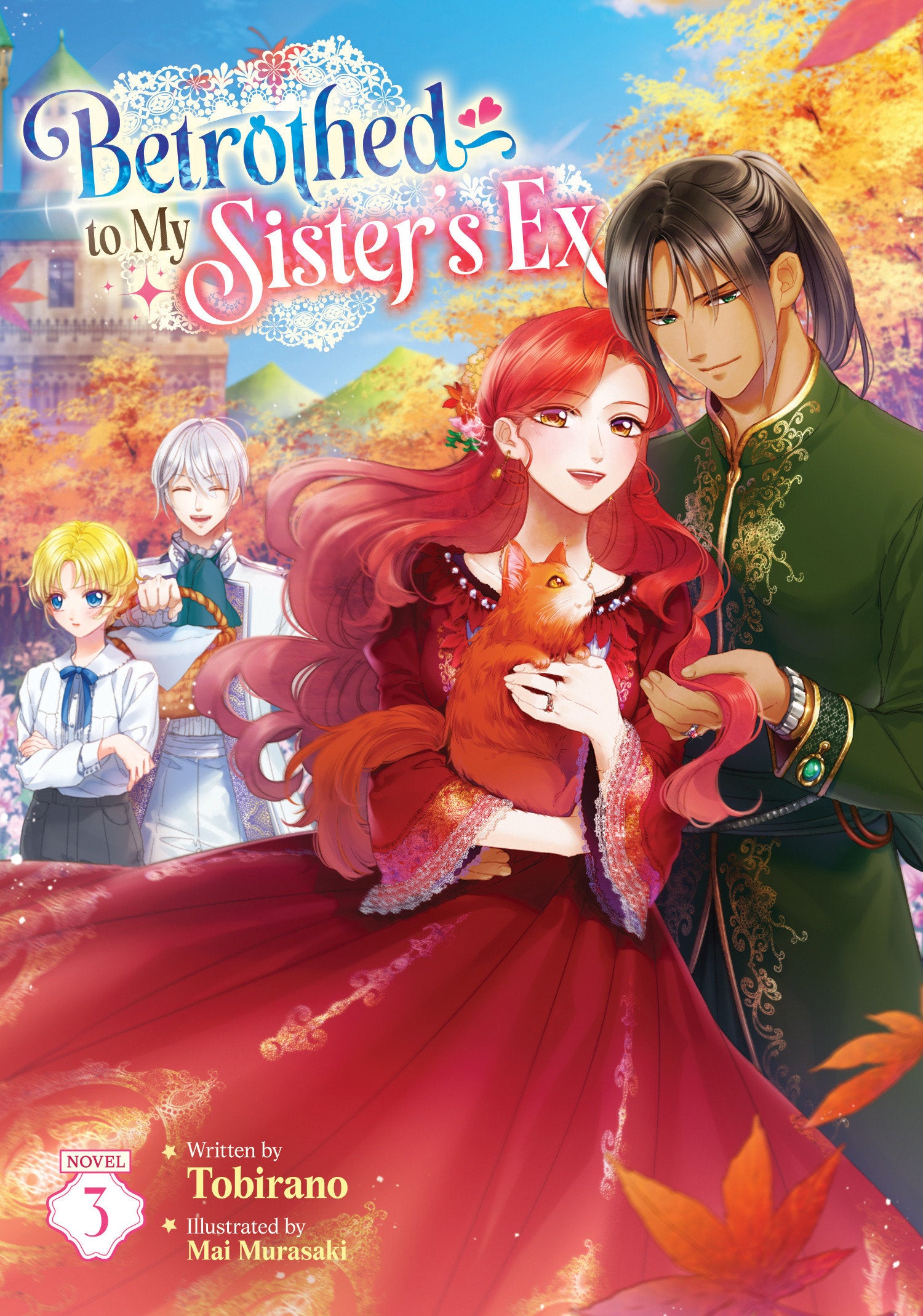 Betrothed to My Sister's Ex (Light Novel) Vol. 3 09/08/2026