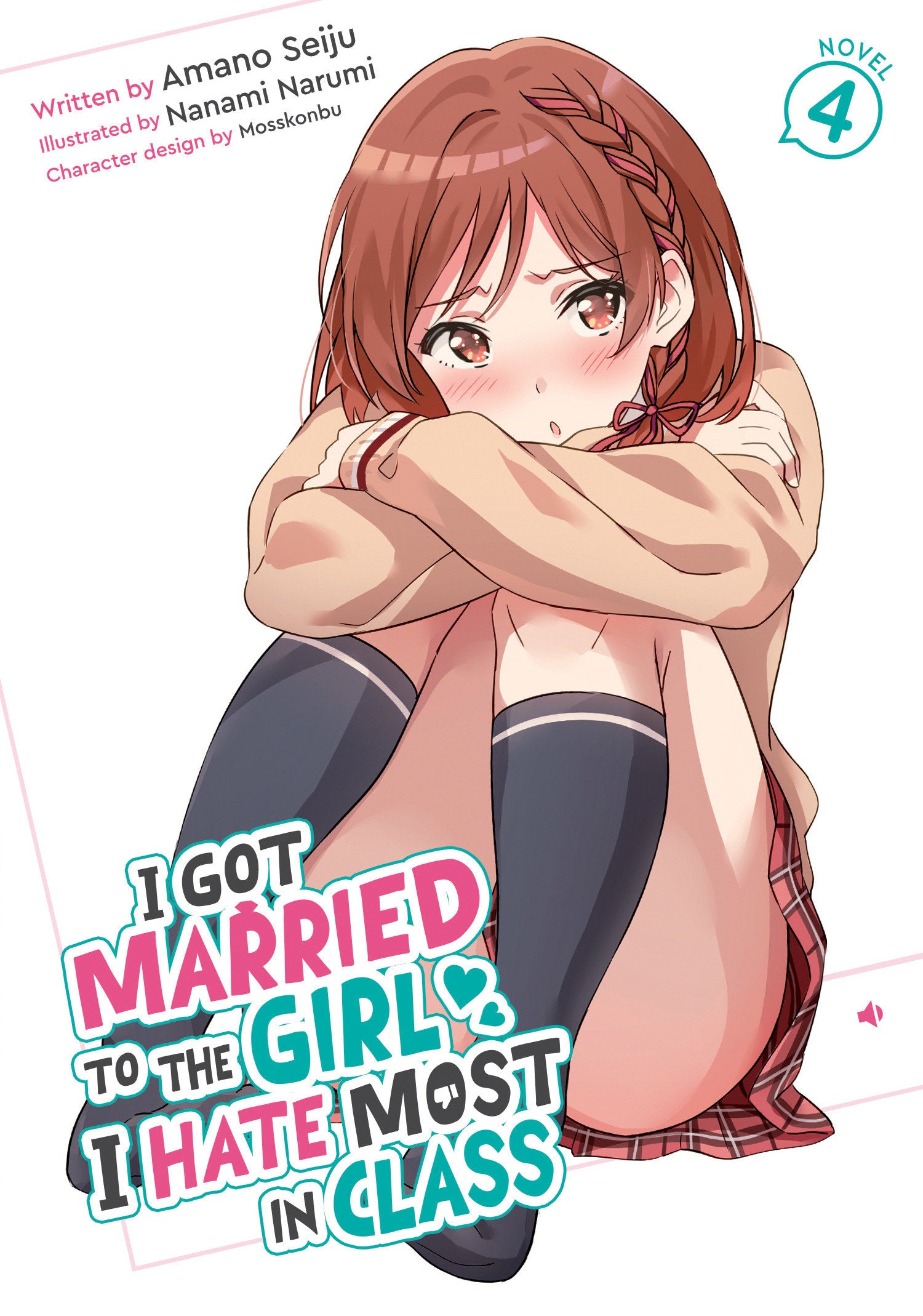 I Got Married to the Girl I Hate Most in Class (Light Novel) Vol. 4 11/03/2026