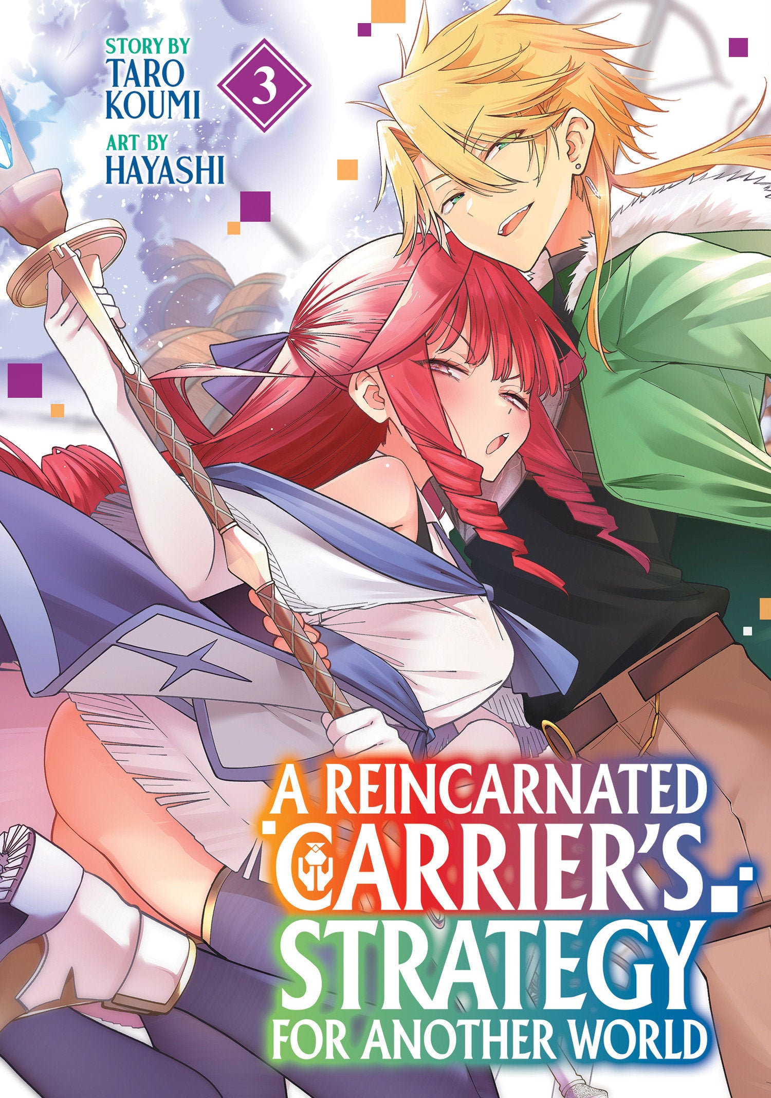 A Reincarnated Carrier's Strategy for Another World Vol. 3 10/06/2026