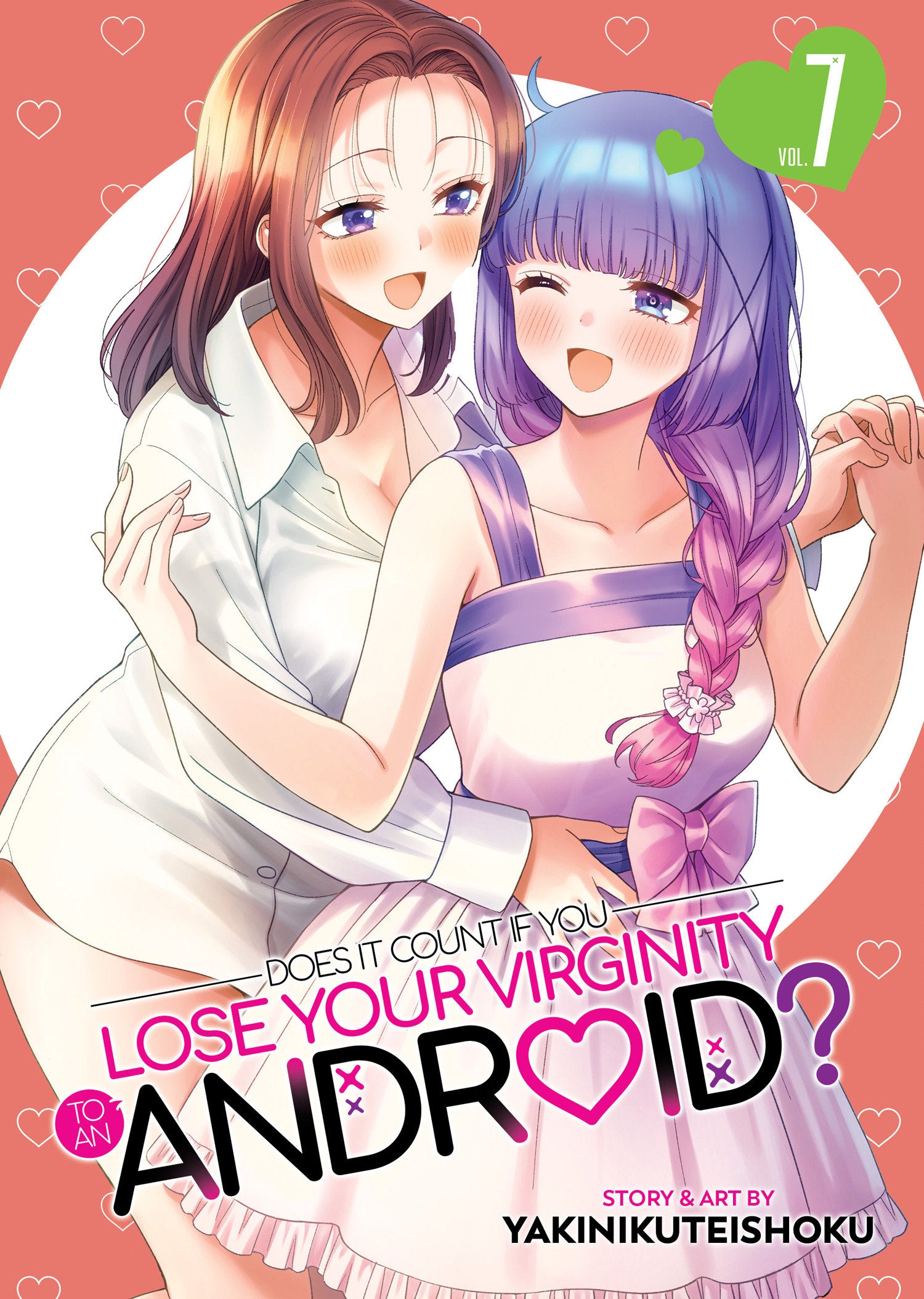 Does it Count if You Lose Your Virginity to an Android? Vol. 7 10/13/2026