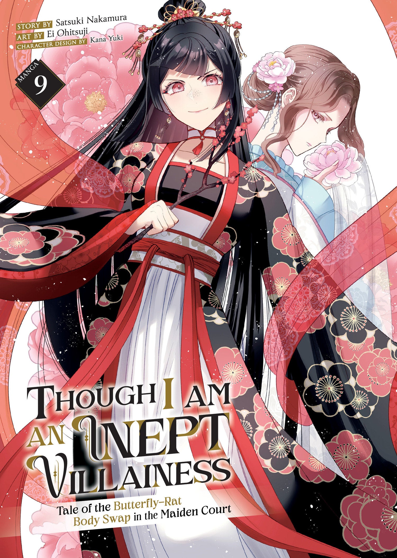 Though I Am an Inept Villainess: Tale of the Butterfly-Rat Body Swap in the Maiden Court (Manga) Vol. 9 08/04/2026