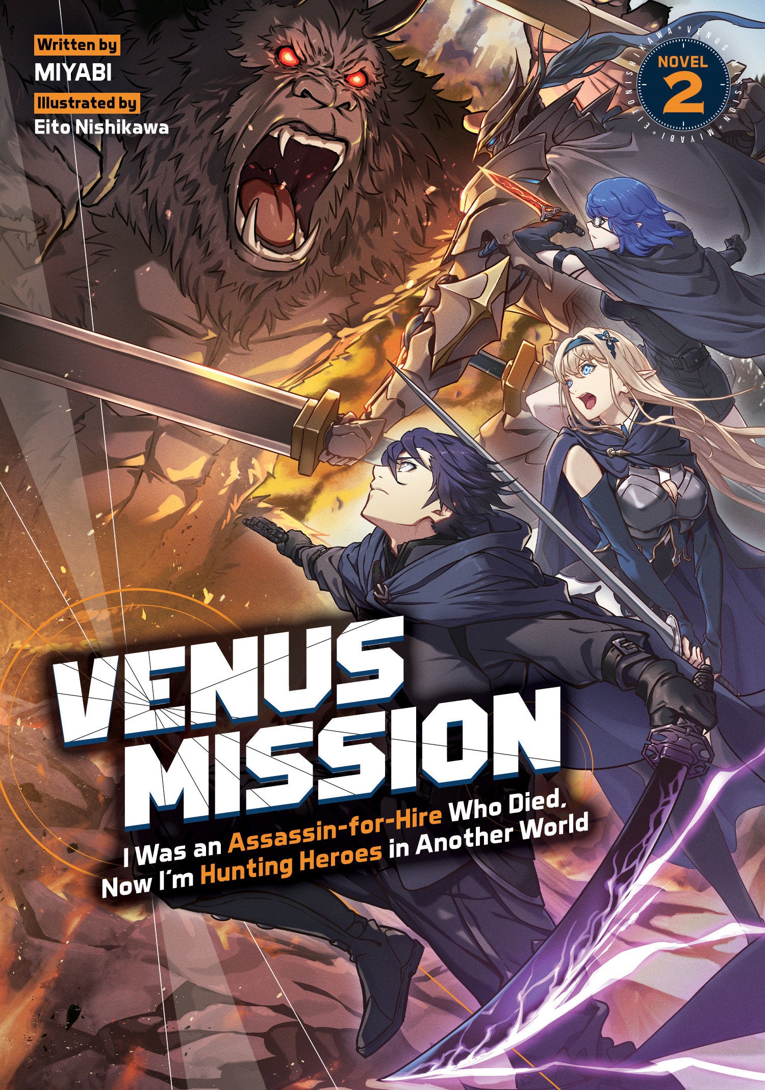 Venus Mission: I Was an Assassin-for-Hire Who Died, Now I'm Hunting Heroes in Another World (Light Novel) Vol. 2 09/22/2026