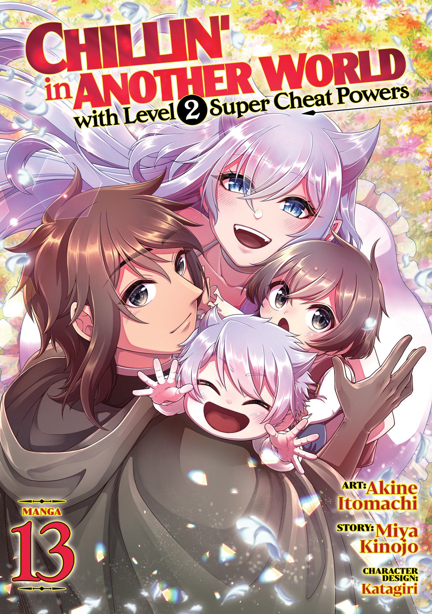 Chillin' in Another World with Level 2 Super Cheat Powers (Manga) Vol. 13 09/08/2026