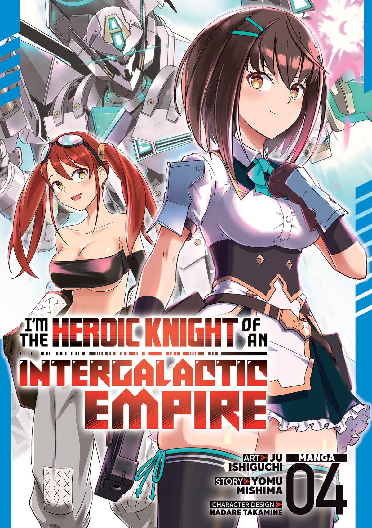 I'm the Heroic Knight of an Intergalactic Empire! (Manga) Vol. 4 11/03/2026