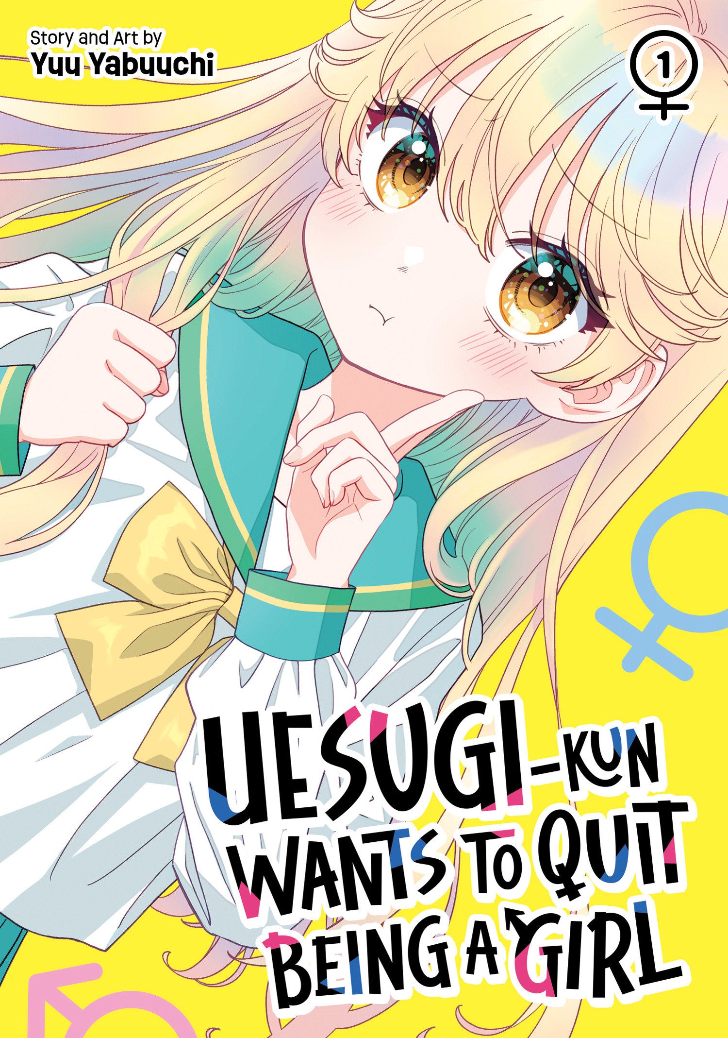 Uesugi-kun Wants to Quit Being a Girl Vol. 1 09/22/2026