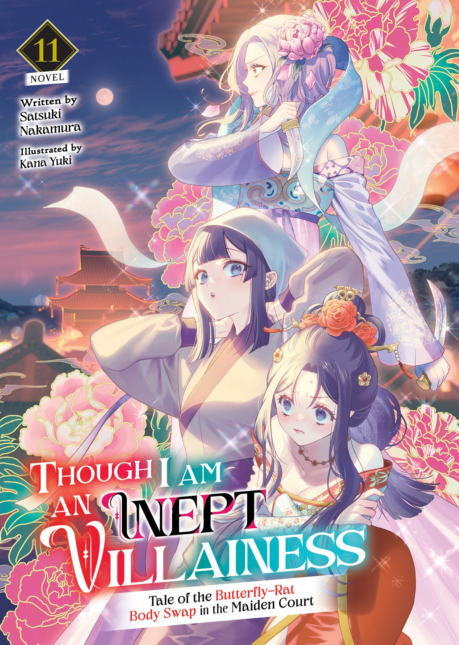 Though I Am an Inept Villainess: Tale of the Butterfly-Rat Body Swap in the Maiden Court (Light Novel) Vol. 11 09/22/2026