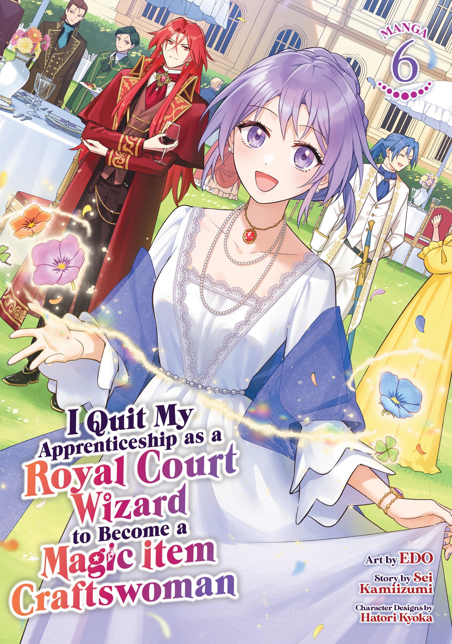 I Quit My Apprenticeship as a Royal Court Wizard to Become a Magic Item Craftswoman (Manga) Vol. 6 09/08/2026