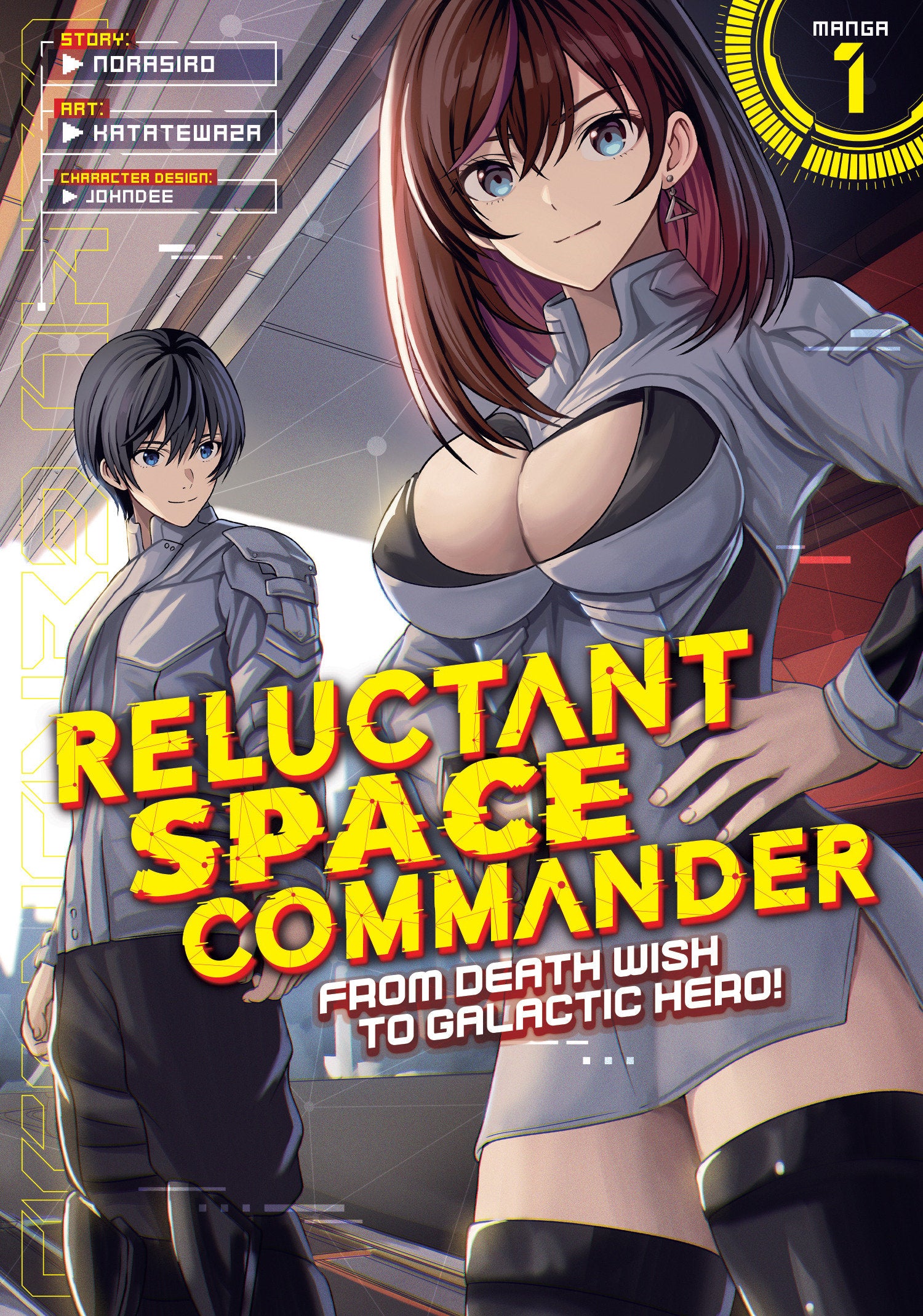 Reluctant Space Commander: From Death Wish to Galactic Hero! (Manga) Vol. 1 09/29/2026